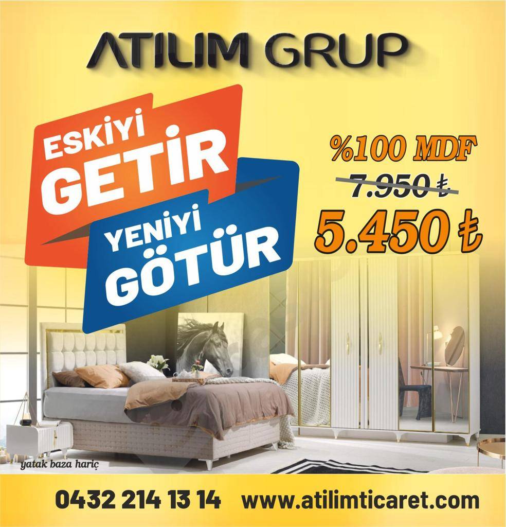 Atılım ticarette dev kampanya! Eskiyi getir, yeniyi al! 18