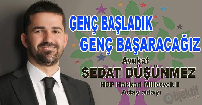 Avukat Sedat Düşünmez HDP’den aday adayı