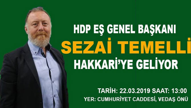 Temelli'nin katılacağı HDP'nin Hakkari Mitingi yarın