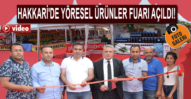 Hakkari’de yöresel ürünler fuarı açıldı!
