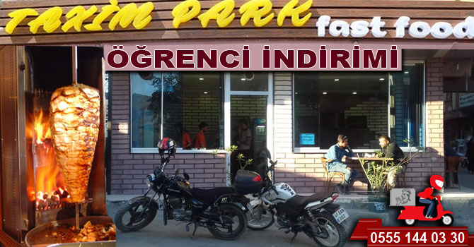 “Taxim Park döner'de Öğrenci indirimi!