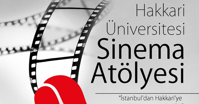 Hakkari'de sinema atölyesi düzenlenecek!