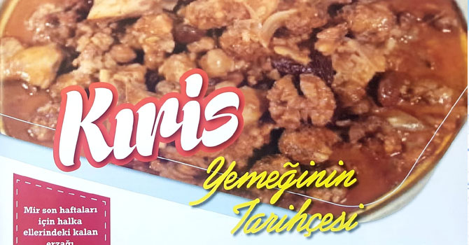 Hakkari mutfağının lezzeti Kıris yemeğinin tarihçesi