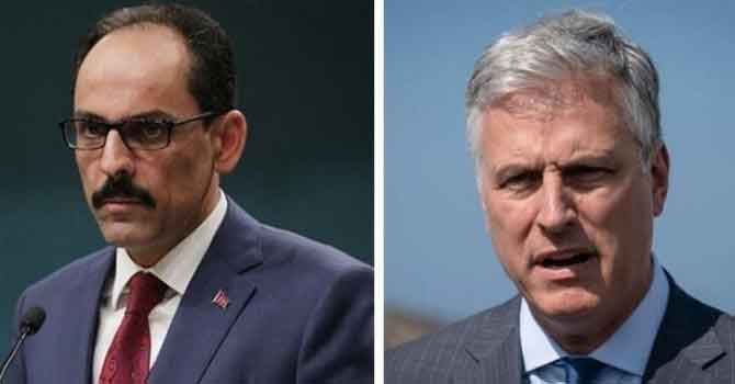 Kalın ile O'Brien telefonda görüştü