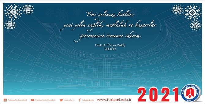 Rektör Pakiş' ten yeni yıl mesajı!