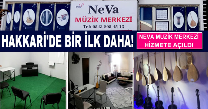 Hakkari'de Neva Müzik merkezi Hizmete Açıldı