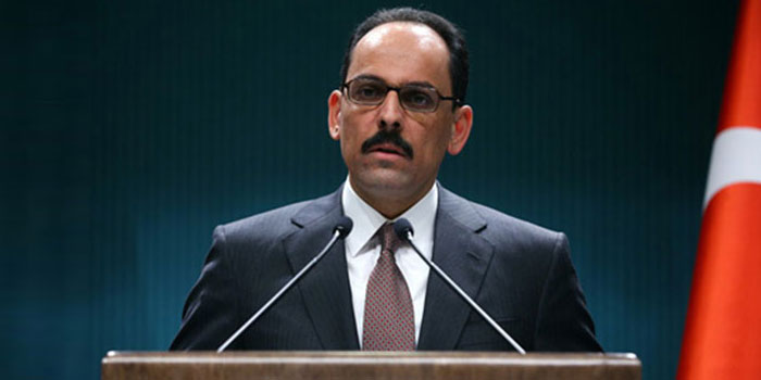 Sözcü Kalın'dan flaş açıklama