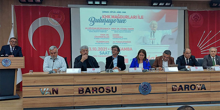 CHP Van’da KHK’lıları dinledi