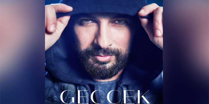 Tarkan yeni şarkısı ‘Geççek’i yayınladı