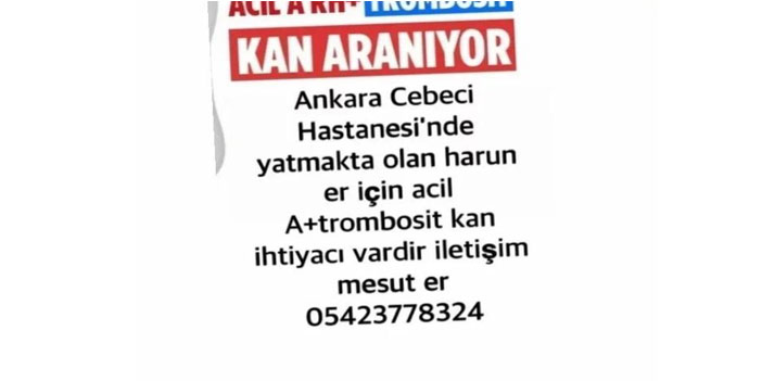 Ankara’da tedavi gören Hakkarili Er için acil kan aranıyor