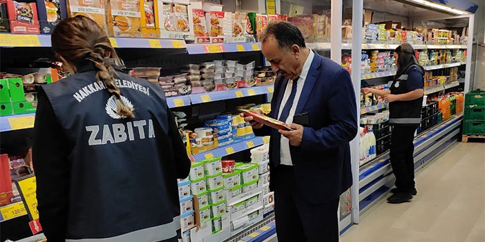 Hakkari zabıtası zincir marketleri mercek altına aldı