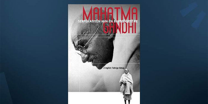 Mahatma Gandhi’nin kitabı Kürtçeye çevrildi