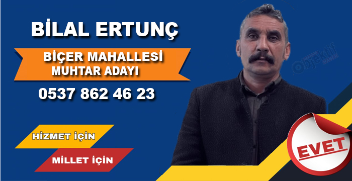 Ertunç, Biçer mahallesi için adaylığını duyurdu