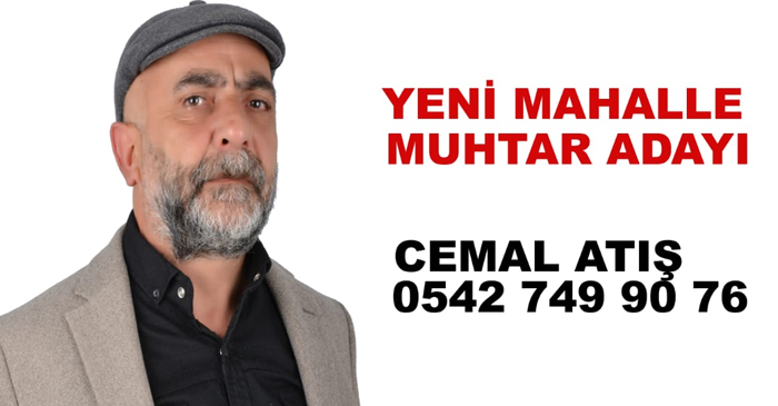 Muhtar adayı Cemal Atış, vaatlerini açıkladı
