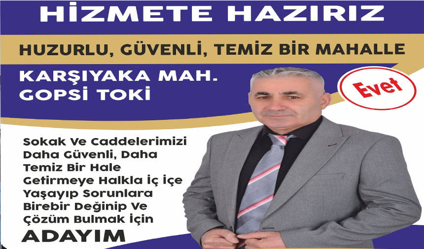 Karşıyaka TOKİ Muhtar adayı Ataman: Göreve hazırız
