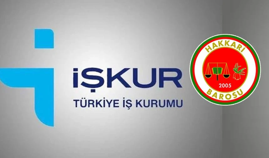 Hakkari Barosu'ndan İŞKUR Alımlarına Tepki
