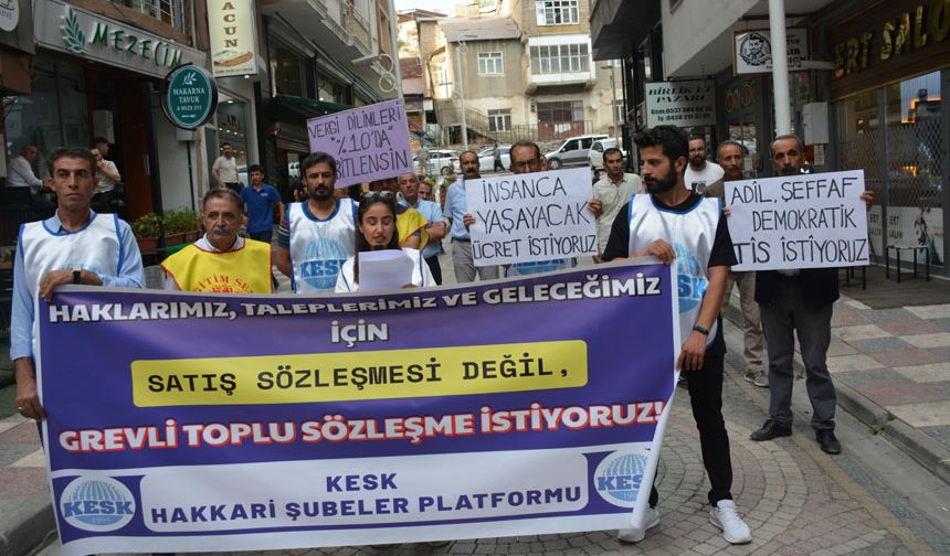 Hakkari KESK’ten toplu sözleşme tepkisi