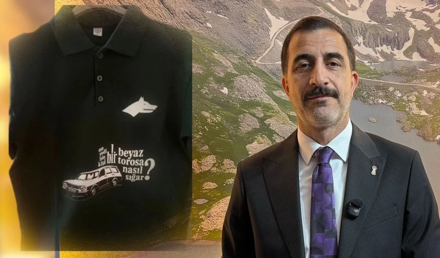 Hakkari ESOB Başkanından “Beyaz Toros” Tişört tepkisi!