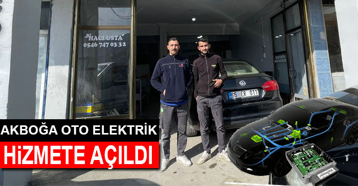 Akboğa Oto Elektrik Hakkari’de Hizmete Girdi!