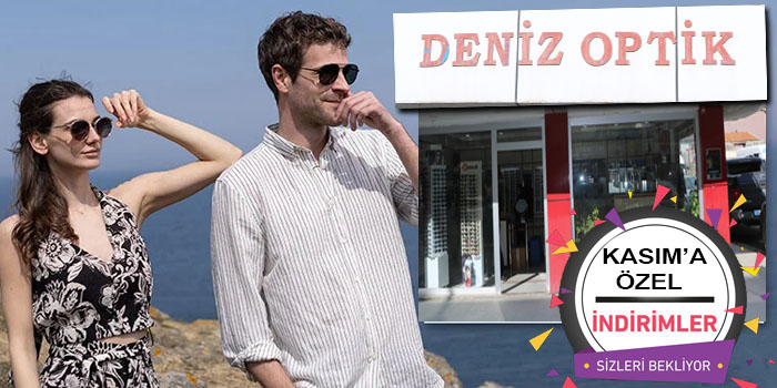 Deniz Optik’ten Kasım Ayına Özel Büyük Kampanya