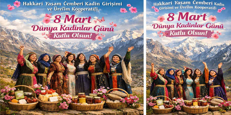 Hakkari Yaşam Çemberi Kooperatifi’nden 8 Mart Mesajı!