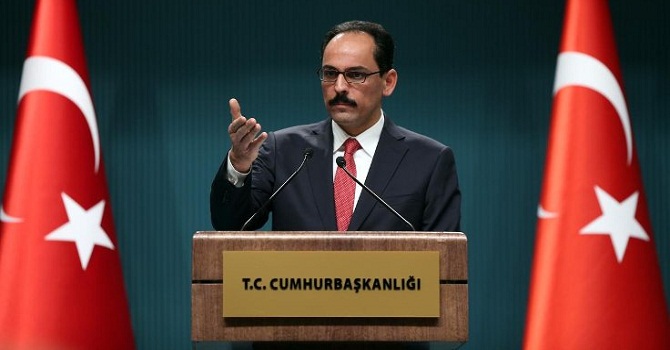 Kalın: İtiraz ettik, Rusya PYD'yi çağırmıyor