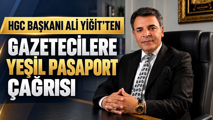 Başkan Ali Yiğit’ten gazetecilere yeşil pasaport çağrısı